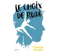 Le Choix de Rudi