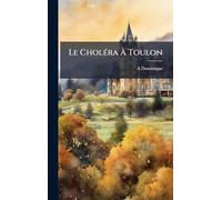Le CholÃ(c)ra à Toulon