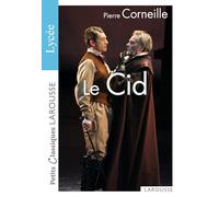 Le Cid Special Lycee (Petits Classsiques)