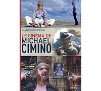 Le cinéma de Michael Cimino