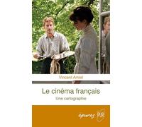 Le cinéma français: Une cartographie