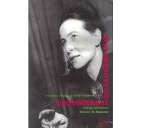 le cinquantenaire du deuxieme sexe: COLLOQUE INTERNATIONALE SIMONE DE BEAUVOIR (0)