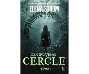 LE CINQUIÈME CERCLE - Tome 1: Un Thriller psychologique glacial (La Saga des Cercles)