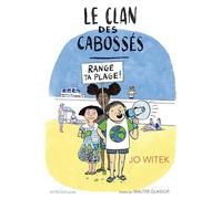 Le Clan des Cabossés - T2 Range ta plage !