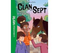 Le Clan des Sept NED 15 - Le cheval du Clan des Sept