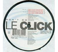 Le Click - Don'T Go [Vinyl Maxi-Single] [VINYL]