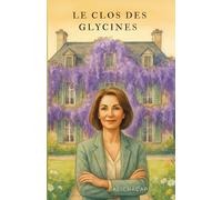 Le clos des glycines