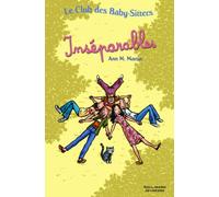 Le Club des Baby-Sitters - Inséparables