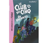 Le Club des Cinq en vacances: 4