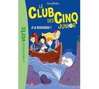Le Club des Cinq Junior, Tome 10 - A la rescousse