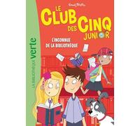 Le Club des Cinq Junior, Tome 16: L'inconnue de la Bibliothèque