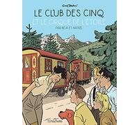 Le Club des Cinq T6 - Le Club des Cinq et le Cirque de l'Etoile