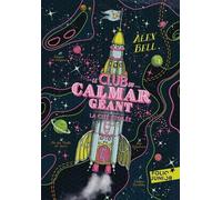 Le Club du Calmar Géant: La Cité Étoilée (3)