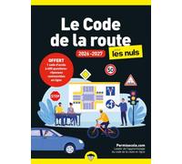 Le Code de la route 2026-2027 pour les Nuls