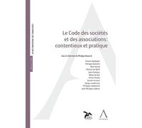 Le Code des sociétés et des associations : contentieux et pratique