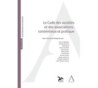 Le Code des sociétés et des associations : contentieux et pratique