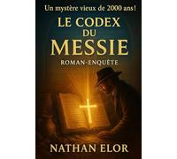 Le Codex du Messie
