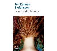 Le coeur de l'homme