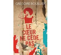 Le coeur ne cède pas