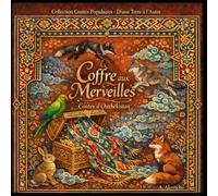 Le Coffre aux Merveilles: Contes d'Ouzbékistan (Collection Contes Populaires - D'une Terre à l'Autre)