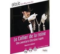Le Collier de la reine: Une aventure d'Arsène Lupin