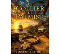 Le Collier de Palmiste: de la Provence à la Réunion
