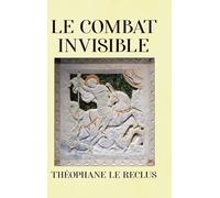 Le Combat invisible