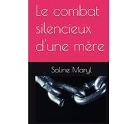 Le combat silencieux d'une mère: Et ce n'est que le début ... la route sera longue