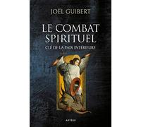 Le combat spirituel e la paix intérieure