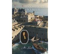 Le Complot de l’Écureuil: Les Archives Secrètes de la Police - Volume 6 (Les Archives Secrètes de la Police de Paris)