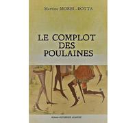 Le Complot des Poulaines