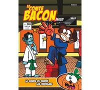 Le comte Bacon: 4º livre - Le cours de karaté • Les tontolesi (Le comte Bacon - Version Française)
