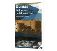 Le Comte de Monte-Cristo (1): Tome 1