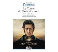 Le Comte de Monte-Cristo (2): TOME II