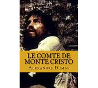 le comte de monte cristo (French Edition)