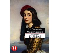 Le Comte de Monte-Cristo - tome 2 La vengeance (2)