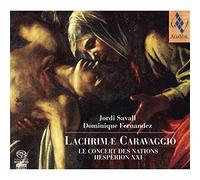 Savall: Lachrimae Caravaggio