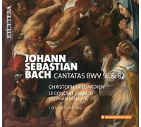 Le Concert Lorrain, Stephan Schultz, Christoph Pregardien - J.S. Bach: Cantatas BWV 56 & 82