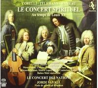 Le Concert Spirituel at the time of Louis XV (Le Concert des Nations/Savall) by Le Concert des Nations (2010-10-12)