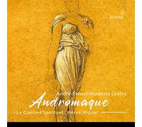 Deshayes - André-Ernest-Modeste Grétry: Andromaque