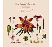 Le Concert Spirituel; Herve Niquet - Charpentier: Te Deum