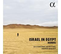 Le Concert Spirituel; Hervé Niquet - Handel: Israel in Egypt
