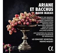 Le Concert Spirituel; Herve Niquet; Les Chantes du Centre de musique baroque de Versailles - Marais: Ariane et Bacchus