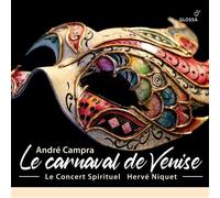 Le Concert Spirituel; Herve Niquet - Andre Campra: Le Carnaval De Venise