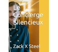 Le Concierge Silencieux (French Language Books)