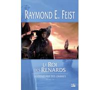 Le Conclave des Ombres T02 Le Roi des renards