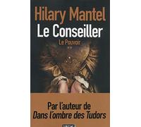 Le Conseiller - tome 2 Le pouvoir (2)