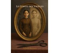 Le Conte des Vieilles