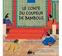 LE CONTE DU COUPEUR DE BAMBOU