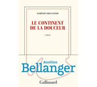 Le continent de la douceur